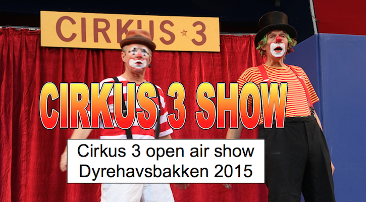 cirkus3-durehavsbakken-2015